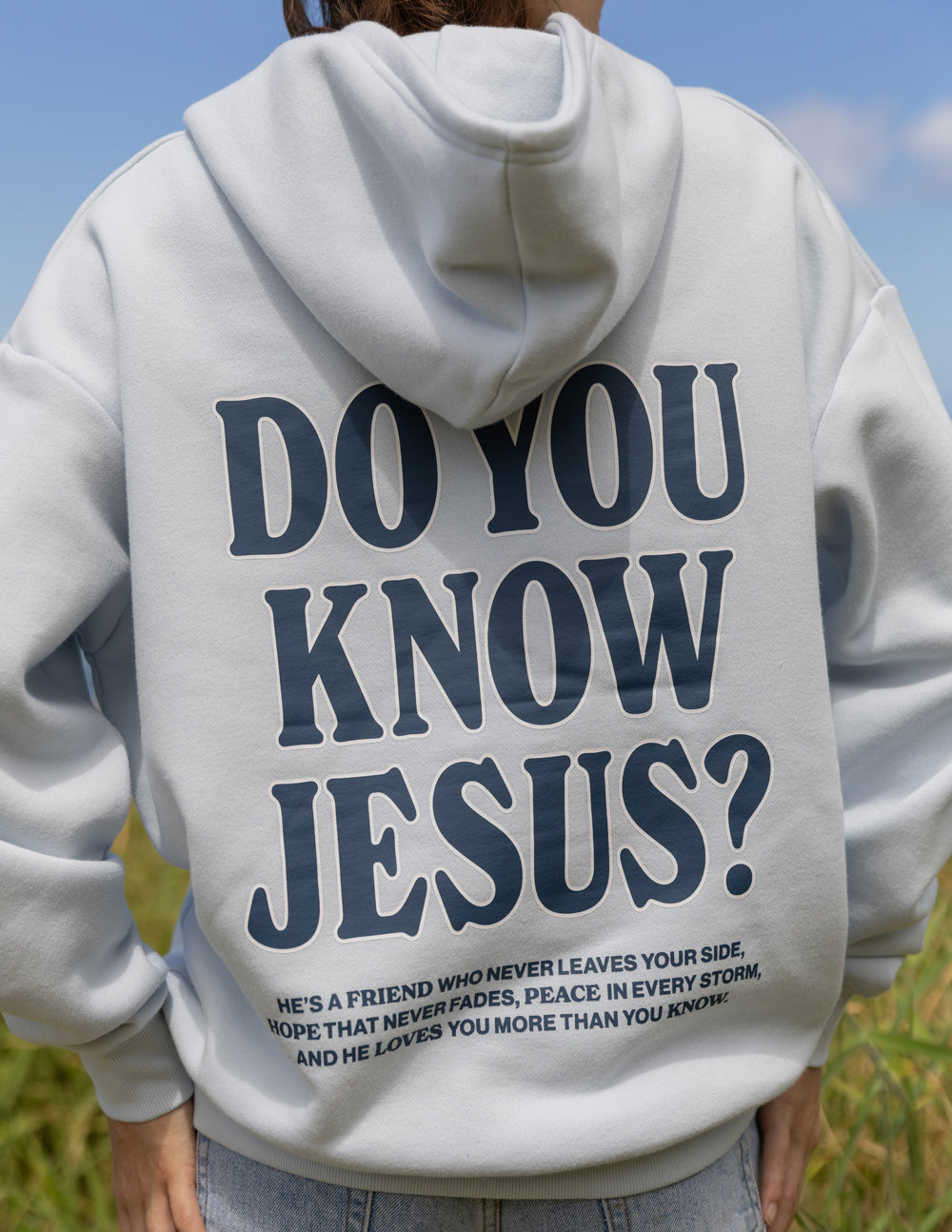 Do You Know Jesus Unisex Hoodie